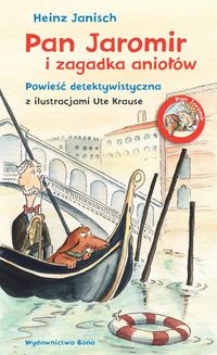 Pan Jaromir i zagadka aniołów - Janisch Heinz - książka
