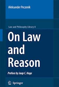 On Law and Reason - Aleksander Peczenik - ebook