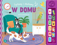 W domu. Czytamy i słuchamy - Aneta Grabowska - książka