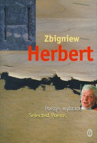Poezje wybrane [Selected poems] / Zbigniew Herbert - Zbigniew Herbert - ebook