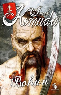 Bohun - Jacek Komuda - ebook + audiobook + książka