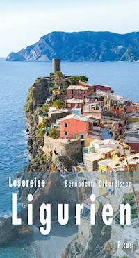 Lesereise Ligurien - Bernadette Olderdissen - ebook