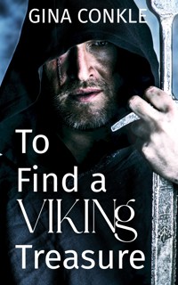 To Find a Viking Treasure - Gina Conkle - ebook