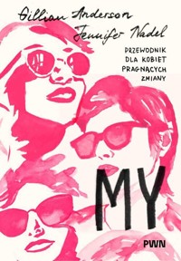 My - Anderson Gillian, Nadel Jennifer - książka