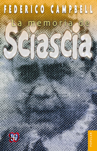 La memoria de Sciascia - Federico Campbell - ebook