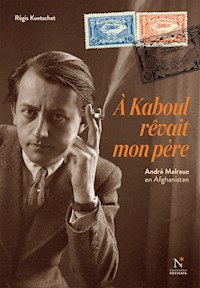 À Kaboul rêvait mon père - Régis Koetschet - ebook