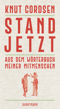 Stand jetzt - Knut Cordsen - ebook