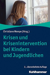 Krisen und Krisenintervention bei Kindern und Jugendlichen -  - ebook