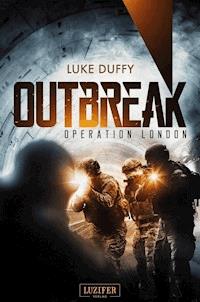 OPERATION LONDON (Outbreak 2) - Luke Duffy - ebook