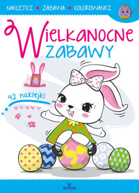 Wielkanocne zabawy - Kwiatkowska Karolina Ewa - książka
