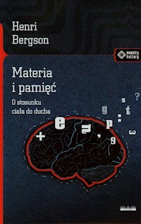 Materia i pamięć - Bergson Henri - książka
