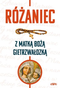 Różaniec z Matką Bożą Gietrzwałdzką - zbiorowa praca - książka
