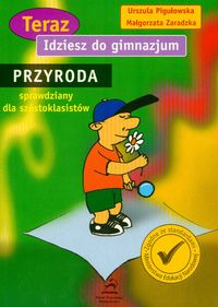 Idziesz do gimnazjum Przyroda - Pigułowska Urszula,  Zaradzka Małgorzata - książka
