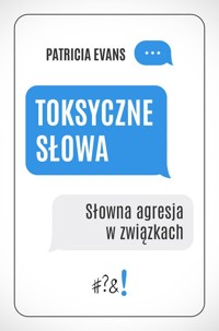 Toksyczne słowa - Patricia Evans - książka