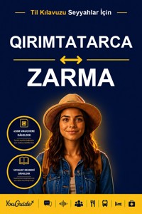 The Language Guide for Travelers - Crimean Tatar to Zarma - YouGuide - ebook