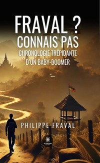 Fraval ? connais pas - Philippe Fraval - ebook
