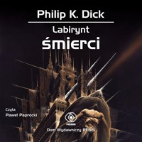 Labirynt śmierci - Philip K. Dick - ebook + audiobook + książka