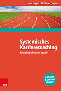 Systemisches Karrierecoaching - Hans-Jürgen Balz - ebook