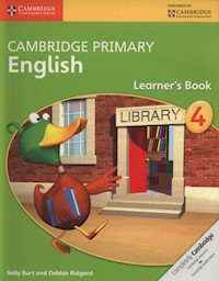 Cambridge Primary English Learner’s Book 4 - Burt Sally, Ridgard Debbie - książka