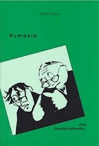 Humania - Walter Rupp - ebook