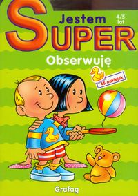 Jestem Super Obserwuję 4-5 lat -  - książka