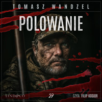 Polowanie. Tom 27. Komisarz Oczko - Wandzel Tomasz - ebook + audiobook