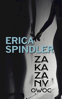 Zakazany owoc - Erica Spindler - książka