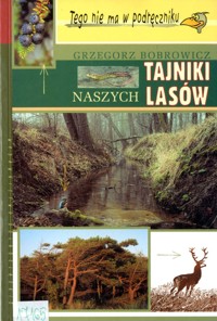 Tajniki naszych lasów - Bobrowicz Grzegorz - ebook