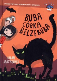 Buba córka Belzebuba - Kalina Jerzykowska - ebook + książka