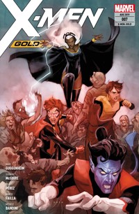 X-Men: Gold 7 - Gehasst und gefürchtet - Marc Guggenheim - ebook
