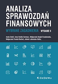 Analiza sprawozdań finansowych Wybrane zagadnienia - Sokół Aneta, Surmacz Anna Owidia, Brojak-Trzaskowska Małgorzata, Porada-Rochoń Małgorzata - książka