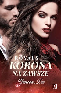 Royals Tom 3 Korona na zawsze - Geneva Lee - książka