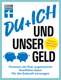 Du + ich und unser Geld - ein Ratgeber für Paare - Clemens Schömann-Finck - ebook