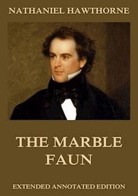 The Marble Faun - Nathaniel Hawthorne - ebook