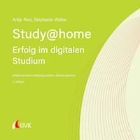 Study at home - Erfolg im digitalen Studium - Antje Ries - ebook