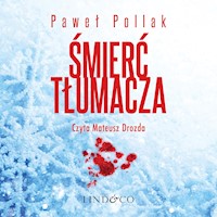 Śmierć tłumacza - Paweł Pollak - ebook + audiobook + książka