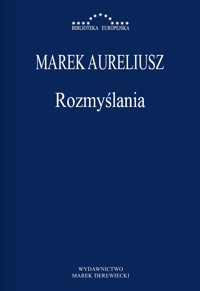 Rozmyślania - Aureliusz Marek - ebook