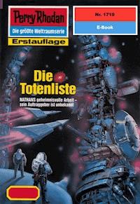 Perry Rhodan 1719: Die Totenliste - Horst Hoffmann - ebook