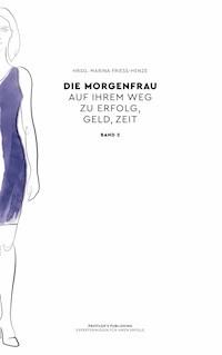 Die Morgenfrau Band 2 -  - ebook