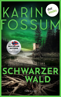 Schwarzer Wald - oder: Wer hat Angst vorm bösen Wolf - Fossum Karin - ebook