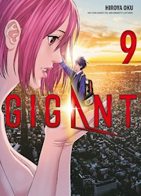 Gigant, Band 9 - Hiroya Oku - ebook
