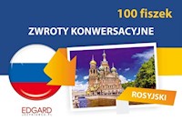 Rosyjski Zwroty konwersacyjne Fiszki 100 -  - książka