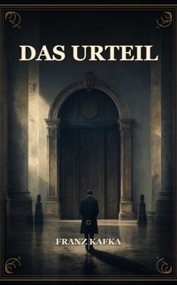 Das Urteil - Franz Kafka - ebook + audiobook