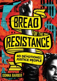 Bread for the Resistance - Donna Barber - ebook