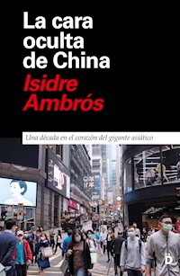 La cara oculta de China - Isidre Ambrós - ebook