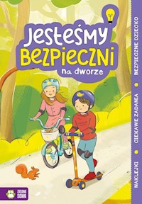 Jesteśmy bezpieczni Na dworze -  - książka