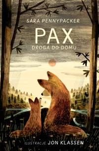 Pax. Droga do domu - Sara Pennypacker - ebook