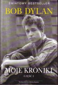 Moje kroniki część 1 -  Bob Dylan - ebook
