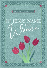 In Jesus' Name for Women - BroadStreet Publishing Group LLC - ebook