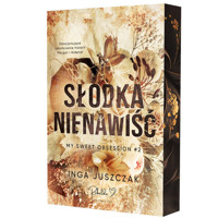 Słodka nienawiść - Juszczak Inga - książka